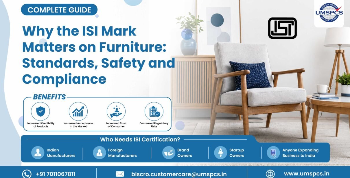 Why the ISI Mark Matters on Furniture: Standards, Safety and Compliance